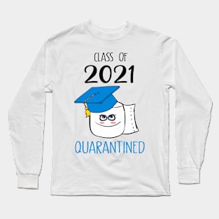 Class of 2021 Quarantined Long Sleeve T-Shirt